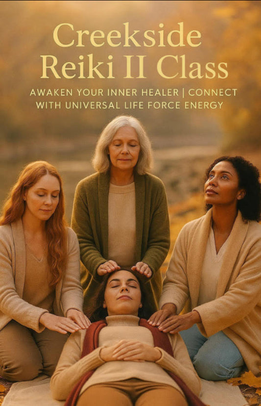 Creekside Reiki II